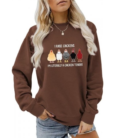 I Raise Chickens Sweatshirt Women Funny Chicken Graphic Print Long Sleeve Pullover Crew Neck Casual Loose Tops Brown $12.74 A...