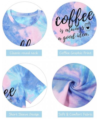 Coffee T Shirts for Women Coffee is Always A Good Idea Letters Print Shirts Funny Sayings Casual Tee Tops Tie-dye Blue $10.25...