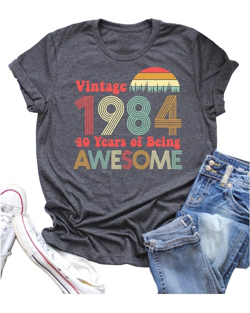 40th Birthday Gift Shirts Vintage 1984 Shirt for Women Letter Print Retro Party Tops Casual Short Sleeve Tee 84 Dark Gray $11...