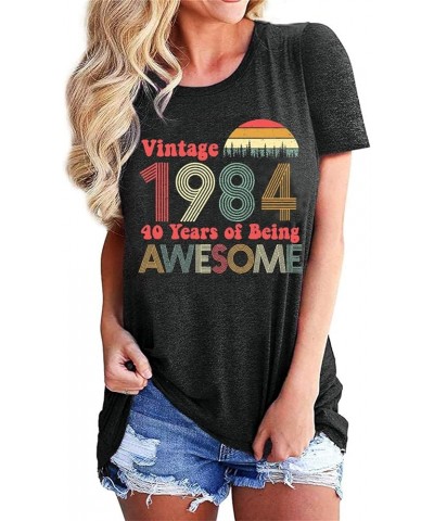 40th Birthday Gift Shirts Vintage 1984 Shirt for Women Letter Print Retro Party Tops Casual Short Sleeve Tee 84 Dark Gray $11...