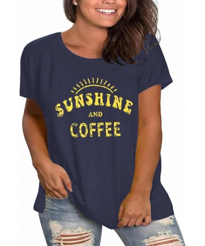 Plus Size Sunshine Coffee Shirts Womens Tshirts Graphic Tees Short Sleeve Summer Tunic Tops Dark Blue $16.23 Tops