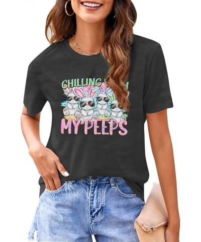 Happy Easter Shirt Women Bunny Shirts : Chillin with My Peeps Tshirt Cute Rabbit Graphic T-Shirt Easter Gift Tee Tops Grey $1...